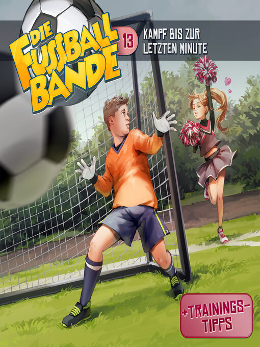 Title details for Die Fussballbande, Folge 13 by Aikaterini Maria Schlösser - Available